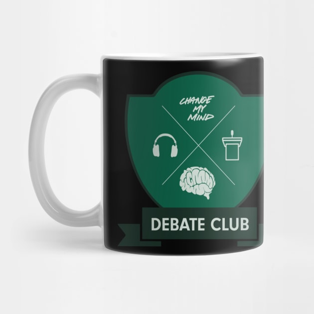 Change My Mind Debate Club (SLYTH colors - IVY LEAGUE Style) by Change My Mind Podcast